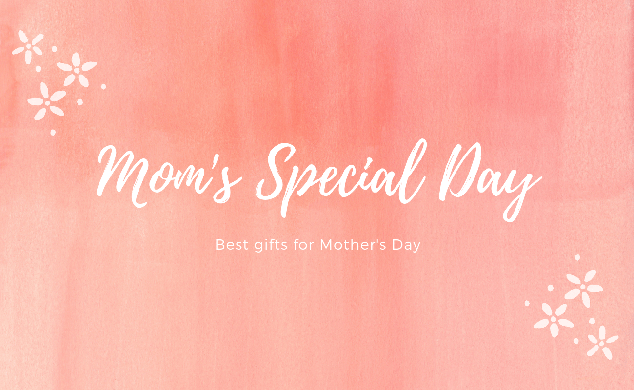 best-gift-for-your-mom